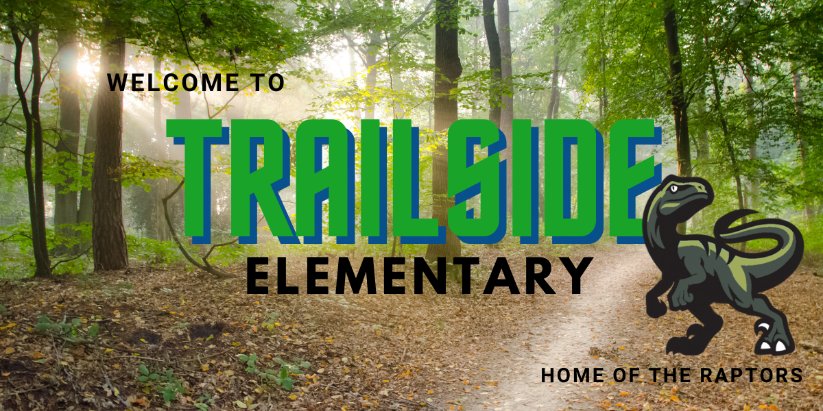 Trailside Elementary – Home of the Raptors